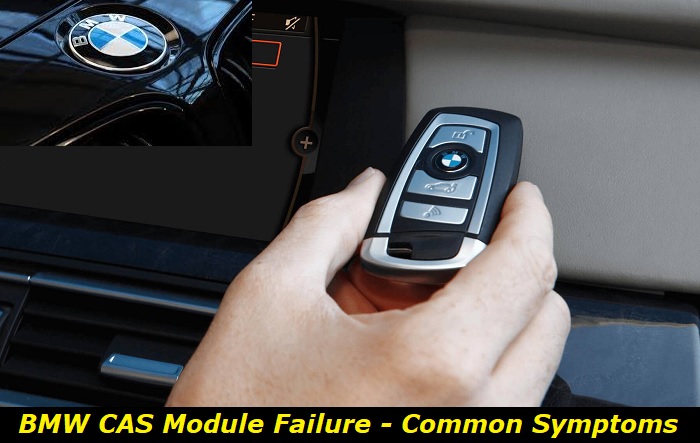 bmw cas module symptoms